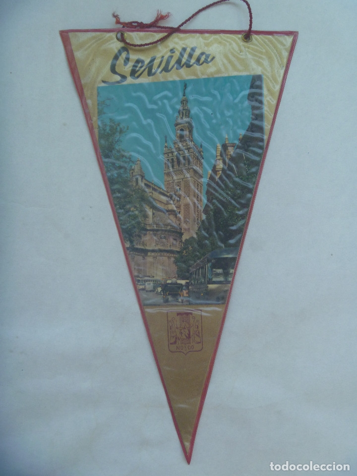 Galhardetes de cole&ccedil;&atilde;o: BANDERIN TURISTICO DE SEVILLA , A&Ntilde;OS 60