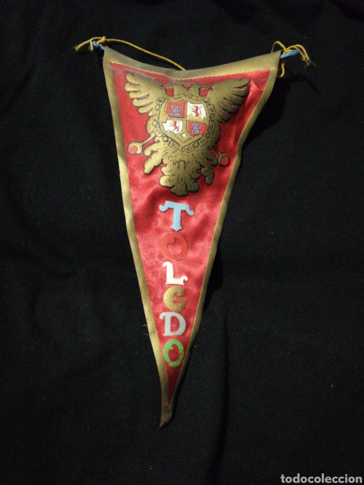 Galhardetes de cole&ccedil;&atilde;o: ANTIGUO BANDERIN TOLEDO, ESCUDO TOLEDO.