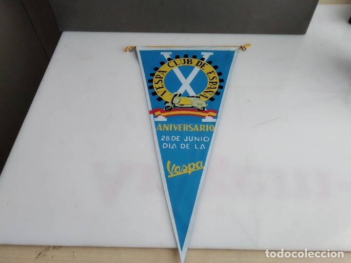 Sammlung von Wimpeln: ANTIGUO BANDERIN DE TELA DE LA MOTO MITICA VESPA CLUB ESPA&Ntilde;A  VESPA ANIVERSARIO