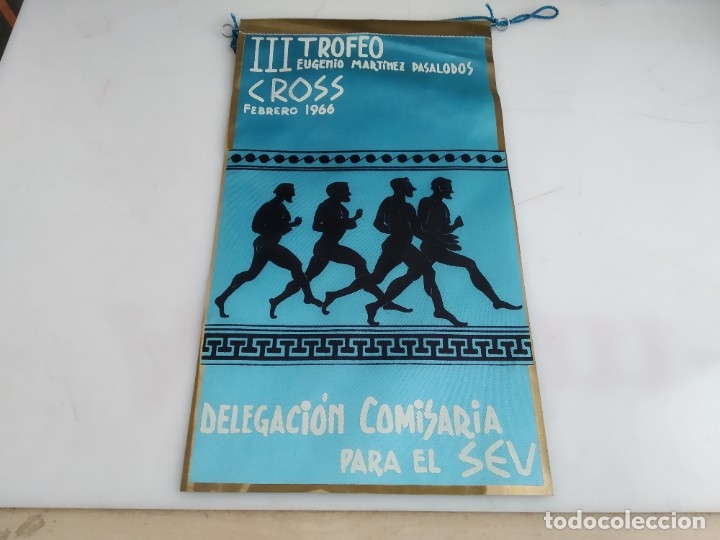 Fanions de collection: ANTIGUO BANDERIN TROFEO EUGENIO MARTINEZ PASALOBOS