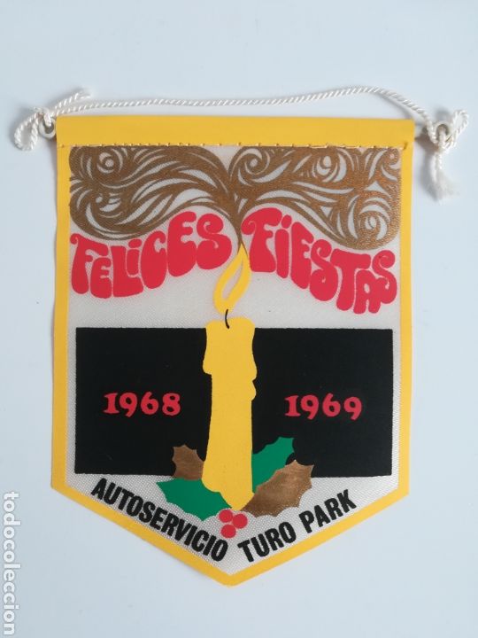 Sammlung von Wimpeln: Bander&iacute;n Felices Fiestas 1968 1969 Autoservicio Tur&oacute; Park - Sarri&agrave; Barcelona - Navidad Fin de A&ntilde;o