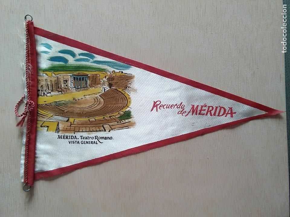 Sammlung von Wimpeln: BANDERIN RECUERDO DE  MERIDA - TEATRO ROMANO VISTA GENERAL