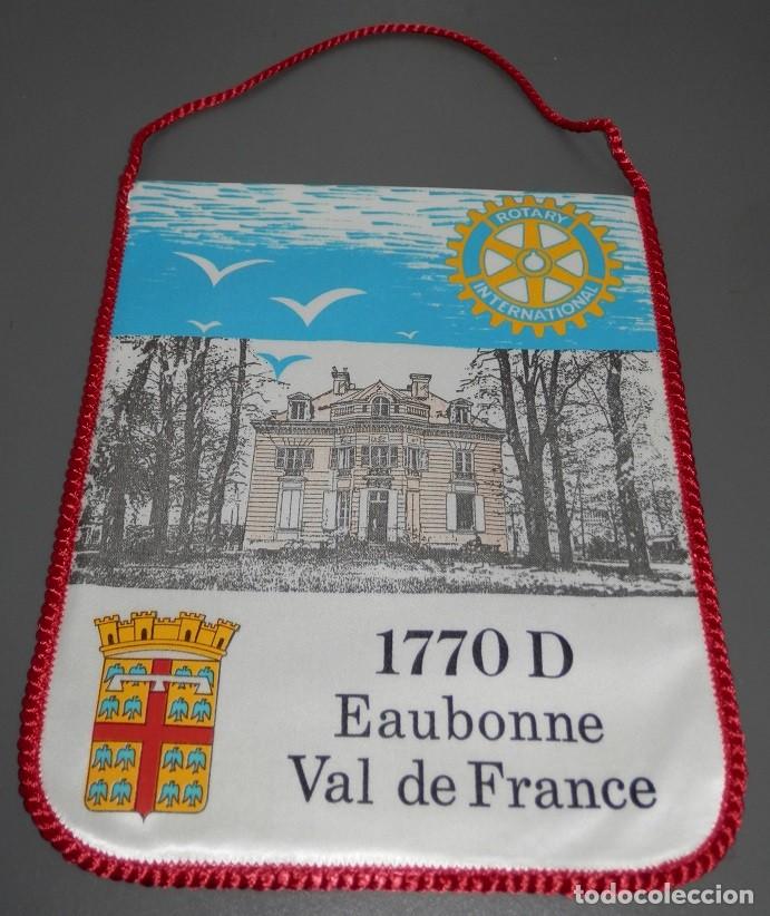 Galhardetes de cole&ccedil;&atilde;o: BANDERIN ROTARY INTERNATIONAL  EAUBONNE VAL DE FRANCE