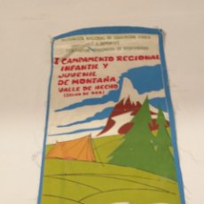 Banderines de colección: BANDERÍN CAMPAMENTO DE MONTAÑA VALLE DE HECHO (SELVA DE OZA) 1974.FEDERACIÓN ARAGONESA