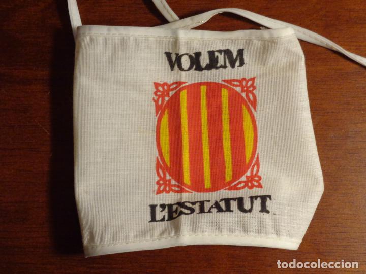 Fanions de collection: Brazal Volem L'estatut - anys 70 o 80 - Pol&iacute;tica Catalunya