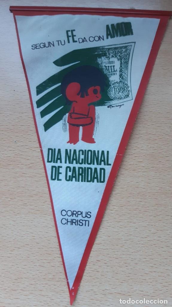 Banderines de colecci&oacute;n: BANDERIN DIA NACIONAL DE CARIDAD CORPUS CHRISTI SEGUN TU FE DA CON AMOR