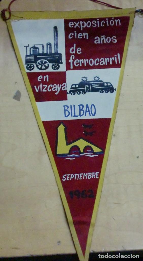 Banderines de colecci&oacute;n: BANDER&Iacute;N EXPOSICI&Oacute;N CIEN A&Ntilde;OS DE FERROCARRIL EN VIZCAYA BILBAO SEPTIEMBRE 1962