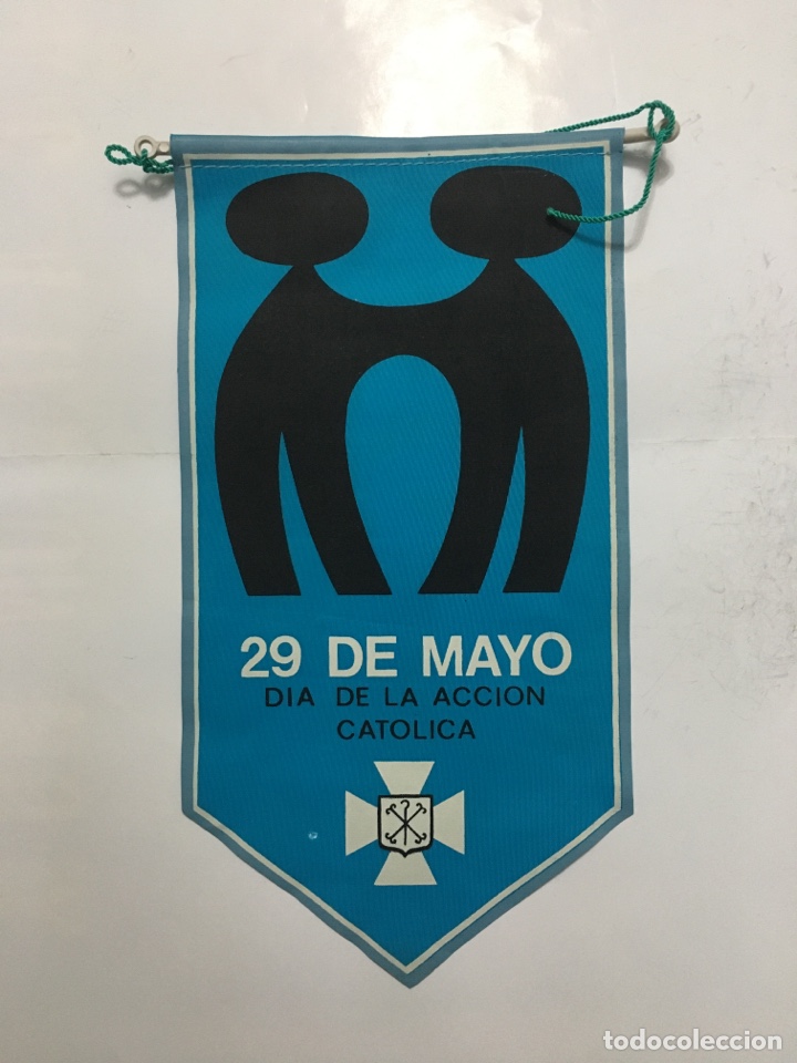 Banderines de colecci&oacute;n: BANDER&Iacute;N. 29 DE MAYO DIA DE LA ACCI&Oacute;N CAT&Oacute;LICA.