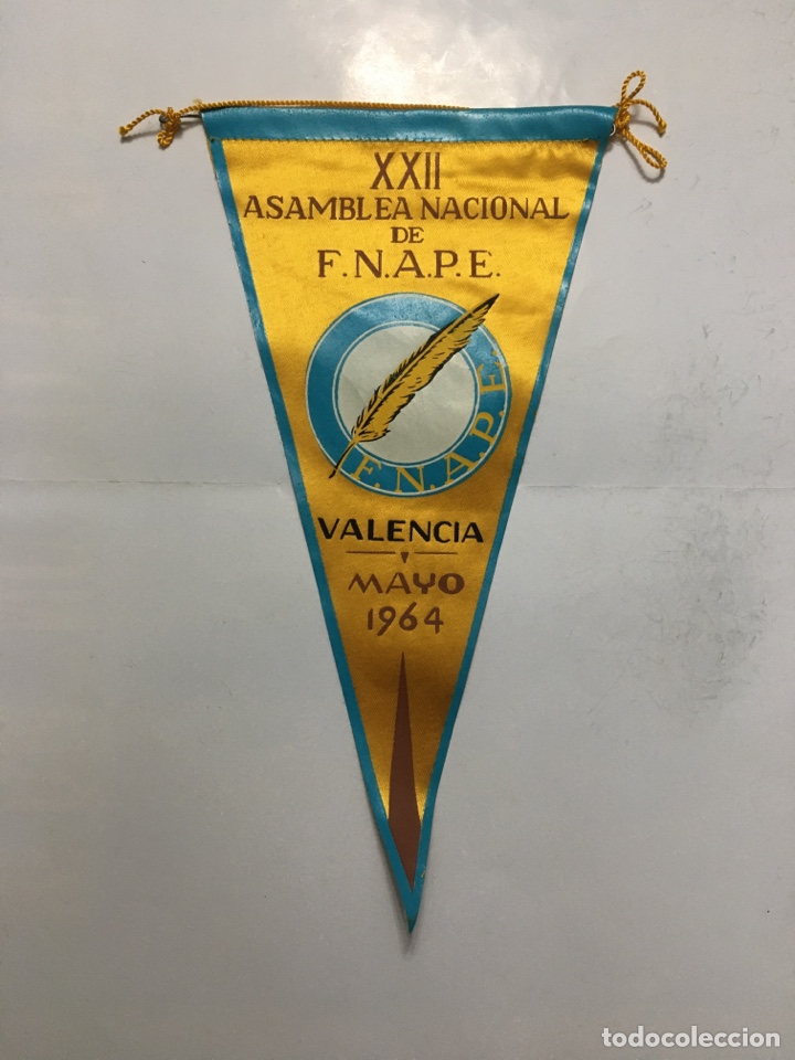 Banderines de colecci&oacute;n: BANDER&Iacute;N. XXII ASAMBLEA NACIONAL DE F. N. A. P. E. VAL&Egrave;NCIA. MAYO 1964.