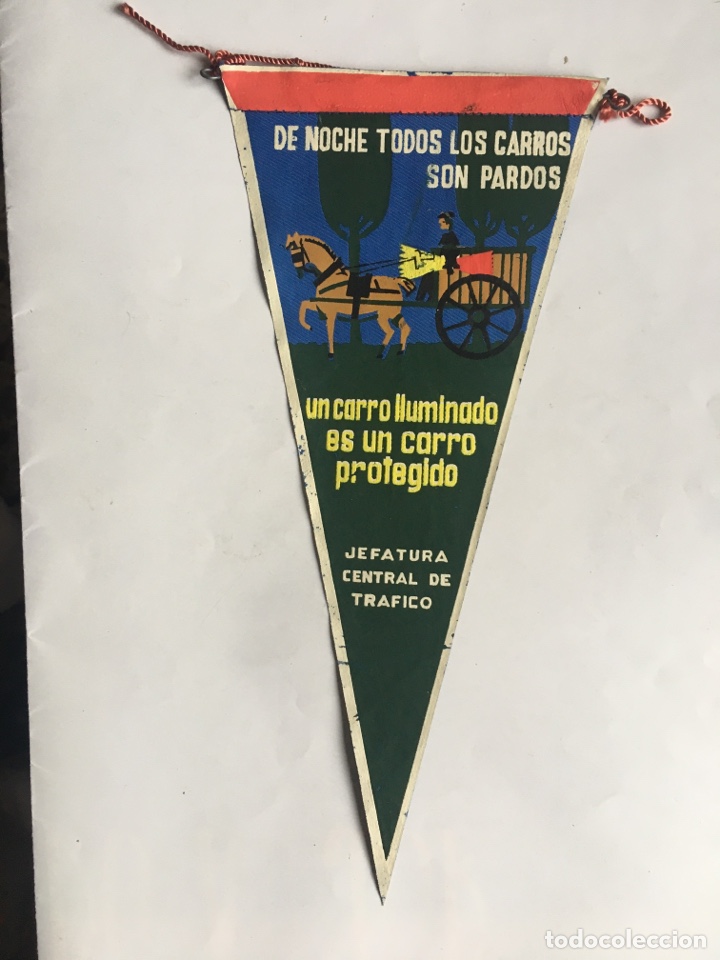 Banderines de colecci&oacute;n: BANDER&Iacute;N. DE NOCHE TODOS LOS CARROS SON PARDOS. JEFATURA CENTRAL DE TR&Aacute;FICO.