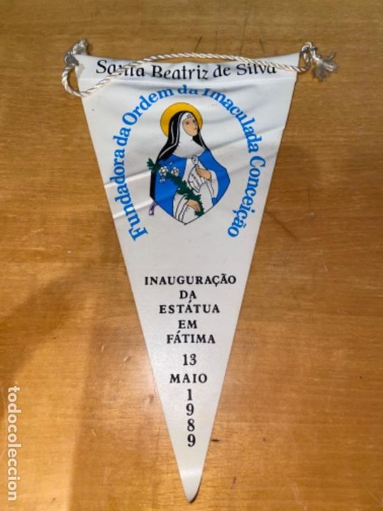 Fanions de collection: ANTIGUO BANDER&Iacute;N INAUGURACION ESTATUA FATIMA 1989