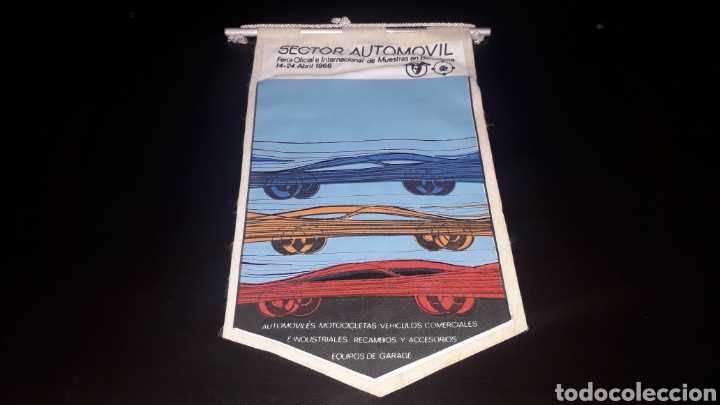 Fanions de collection: Bander&iacute;n tela, Sector Autom&oacute;vil, Feria Oficial Internacional de Muestras, Barcelona 14-24 Abril 1966