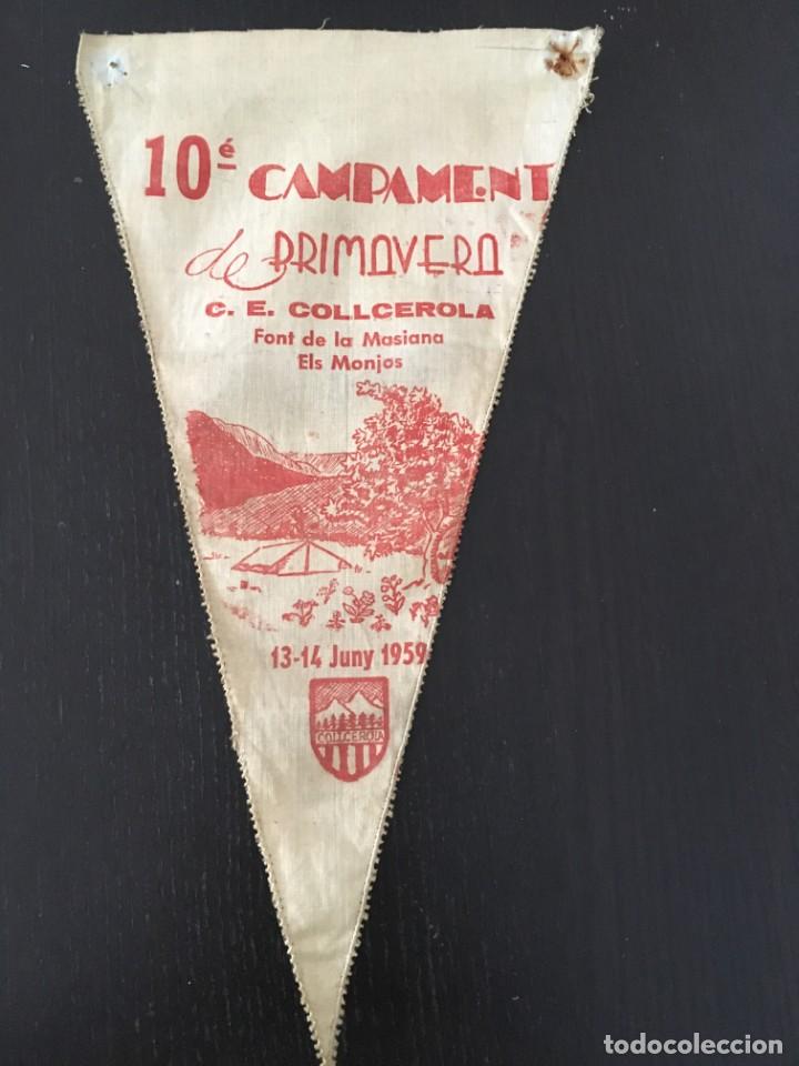 Sammlung von Wimpeln: (M0) BANDER&Iacute;N CLUB EXCURSIONISTA COLLCEROLA 1959 10 CAMPAMENT DE PRIMAVERA FONT DE LA MASIANA MONJOS