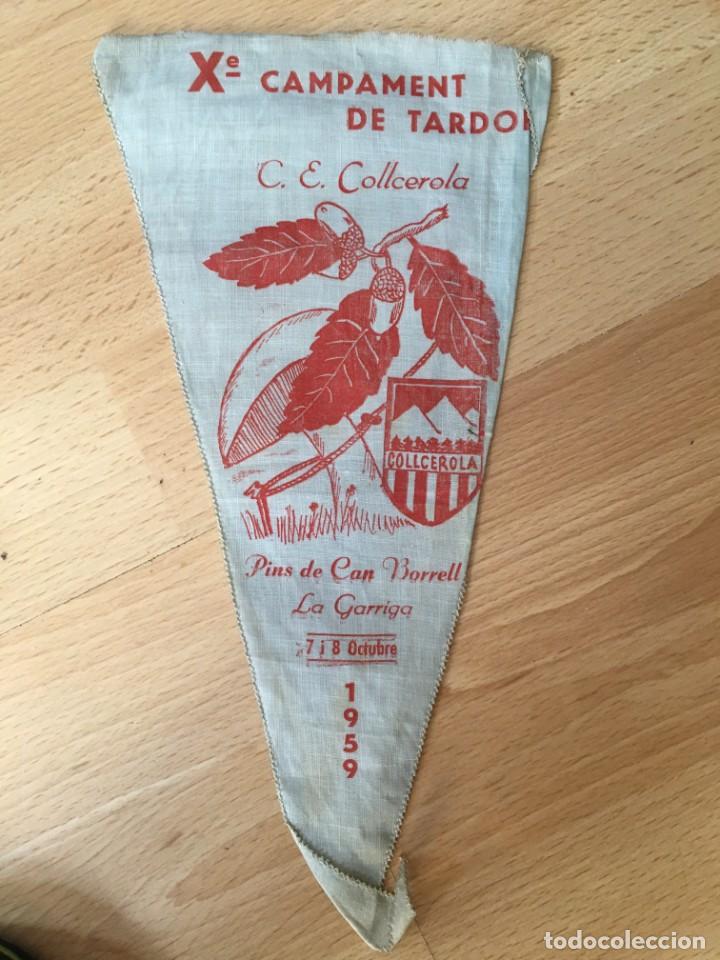 Sammlung von Wimpeln: (M0) BANDER&Iacute;N CLUB EXCURSIONISTA COLLCEROLA 1959 X CAMPAMENT PINS DE CAN BORRELL, LA GARRIGA