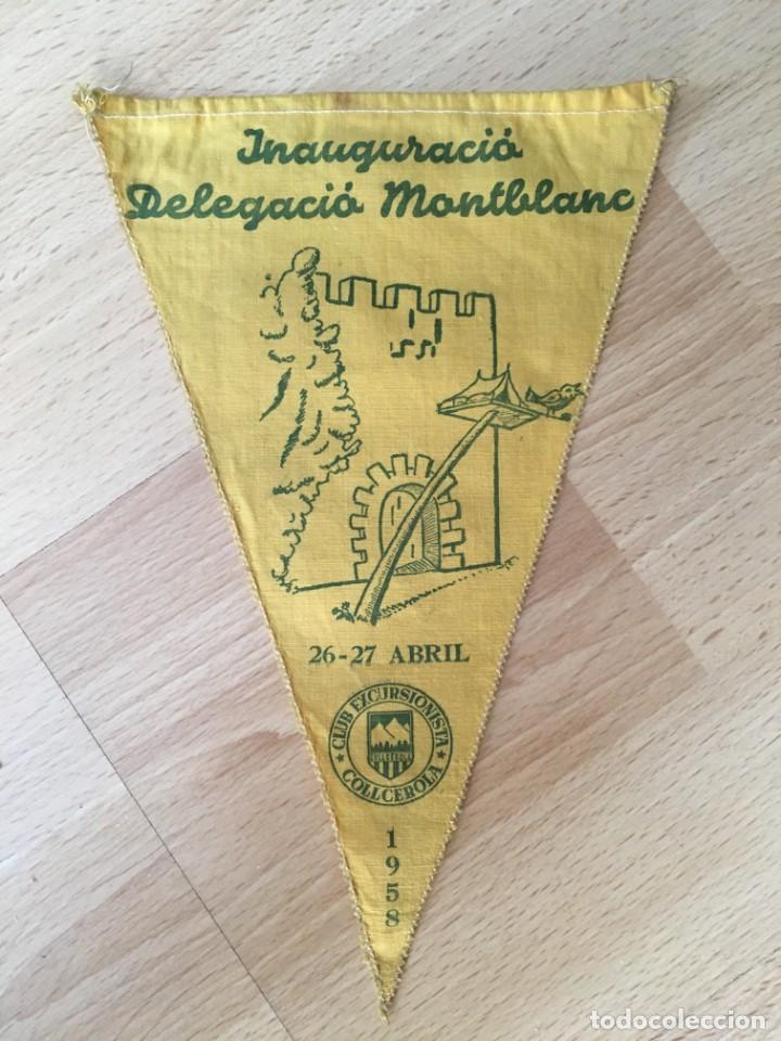 Sammlung von Wimpeln: (M0) BANDER&Iacute;N CLUB EXCURSIONISTA COLLCEROLA 1958 INAUGURACI&Oacute;N DELEGACI&Oacute; MONTBLANC