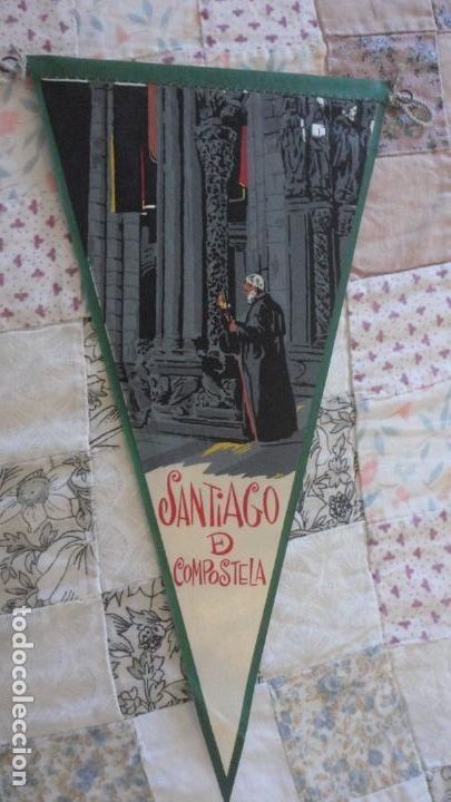 Fanions de collection: ANTIGUO BANDERIN SANTIAGO DE COMPOSTELA A&Ntilde;OS 60