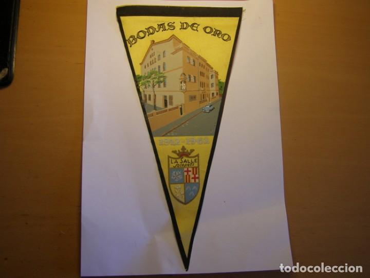 Galhardetes de cole&ccedil;&atilde;o: Banderin Lasalle, Josepets, a&ntilde;o 1962, bodas de oro.