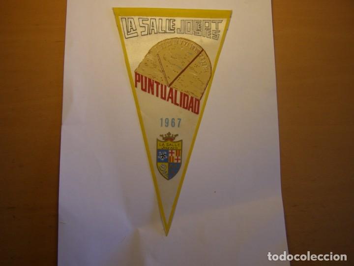 Galhardetes de cole&ccedil;&atilde;o: Banderin Lasalle, Josepets, a&ntilde;o 1967. Puntualidad.