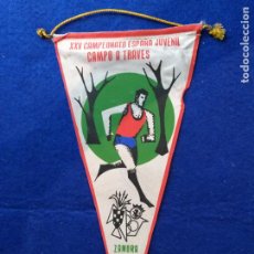 Banderines de colección: ANTIGUO BANDERÍN. XXV CAMPEONATO ESPAÑA JUVENIL CAMPO A TRAVÉS. ZAMORA. AÑO 1967. TELA. Lote 217223040
