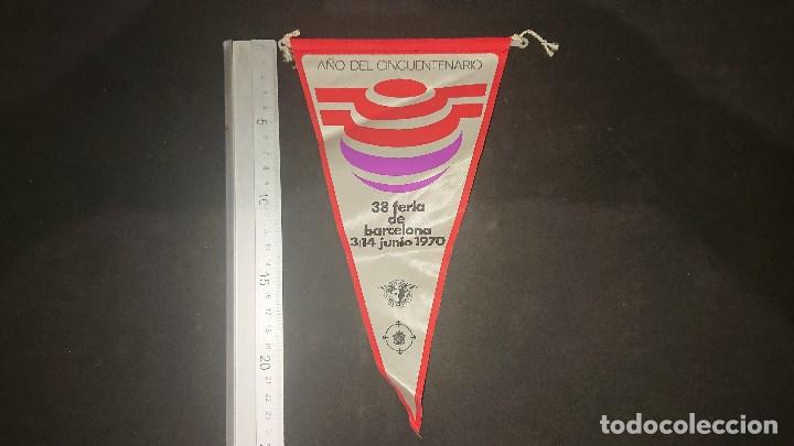 Banderines de colecci&oacute;n: BANDERIN ANTIGUO - A&Ntilde;O DEL CINCUENTENARIO 38 FERIA DE BARCELONA 14 JUNIO 1970 , LEER DESCRIPCION