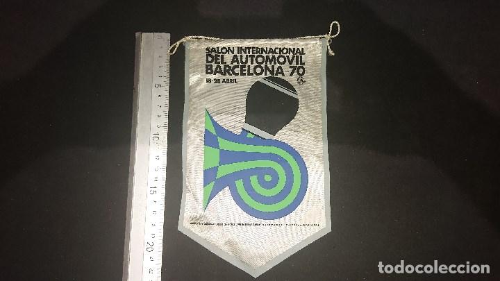 Fanions de collection: BANDERIN ANTIGUO - SALON INTERNACIONAL DEL AUTOMOVIL BARCELONA 70 , LEER DESCRIPCION