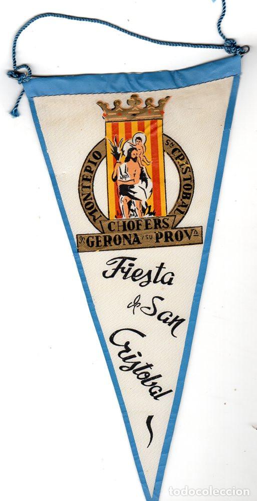 Galhardetes de cole&ccedil;&atilde;o: MONTEPIO SAN CRISTOBAL CHOFES GERONA Y PROVINCIA *** FIESTA DE SAN CRISTOBAL