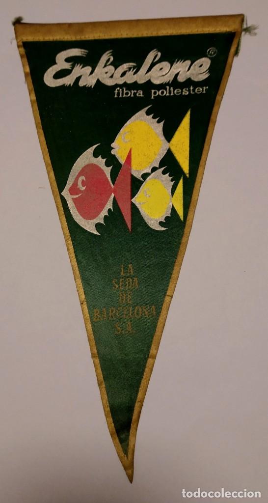 Bandierine di collezione: Antiguo bander&iacute;n Enkalene, fibra poliester. La Seda de Barcelona.