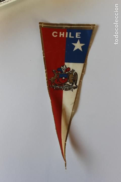 Bandierine di collezione: ANTIGUO BANDERIN CHILE, POR LA RAZON O LA FUERZA, A&Ntilde;OS 60-70