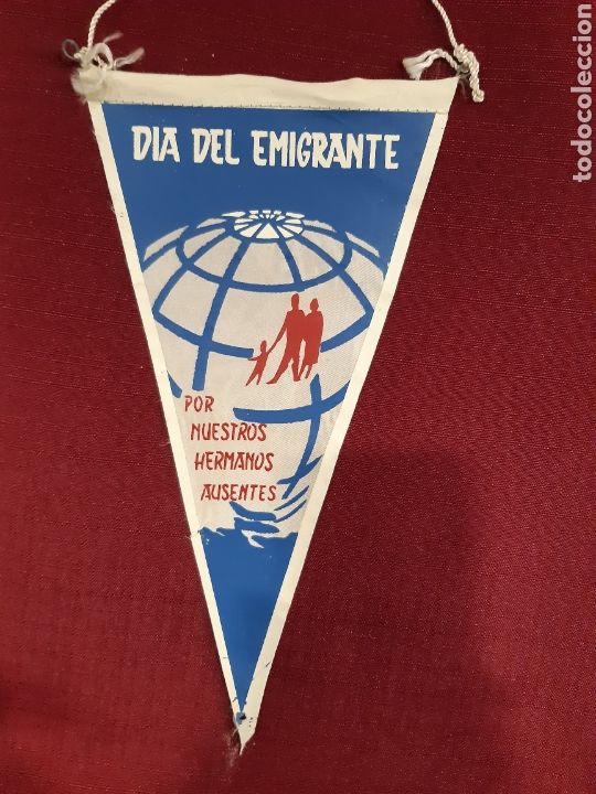 Fanions de collection: Banderin DIA DEL EMIGRANTE, A&ntilde;os 1960
