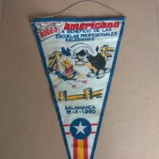 Banderines de colección: BANDERIN RODEO AMERICANO, ESCUELAS SALESIANAS, SALAMANCA 16-X-1960