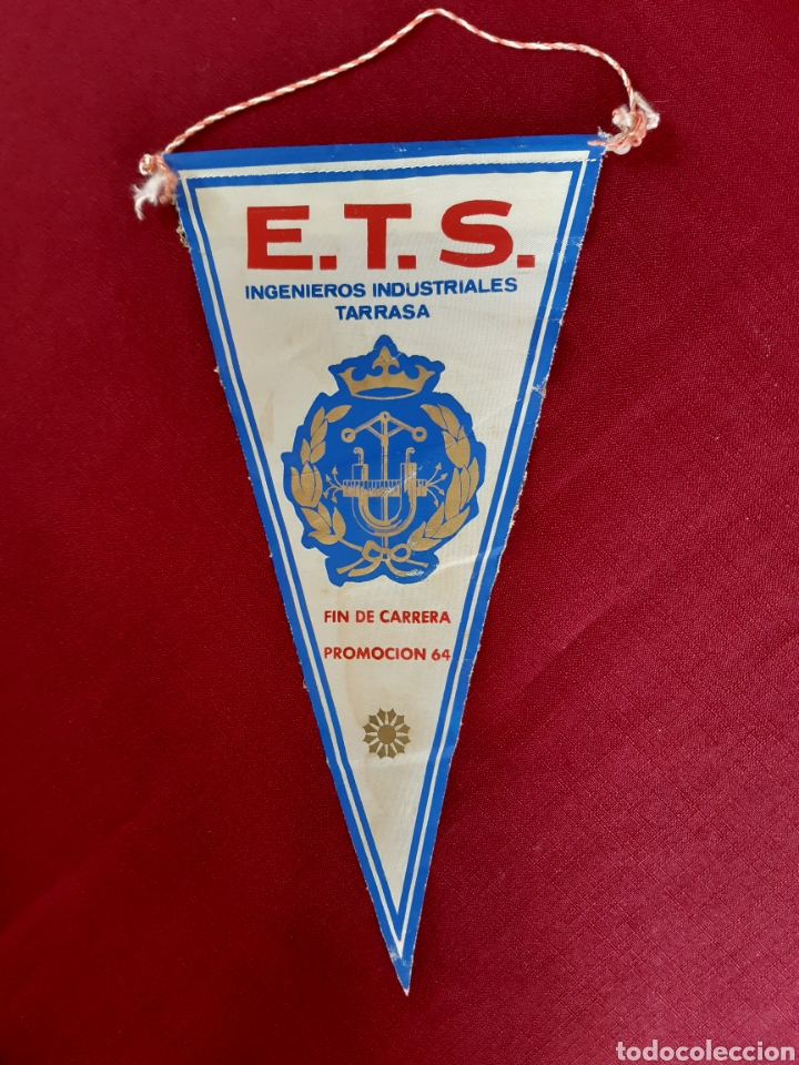 Bandierine di collezione: Banderin tela FIN DE CARRERA 1964, ETS INGENIEROS INDUSTRIALES TARRASA. Medidas 15x30x30 cm