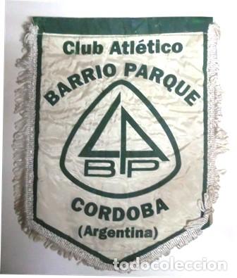 Bandierine di collezione: BANDERIN CLUB ATLETICO BARRIO PARQUE CORDOBA (ARGENTINA) BANDERIRIN-303