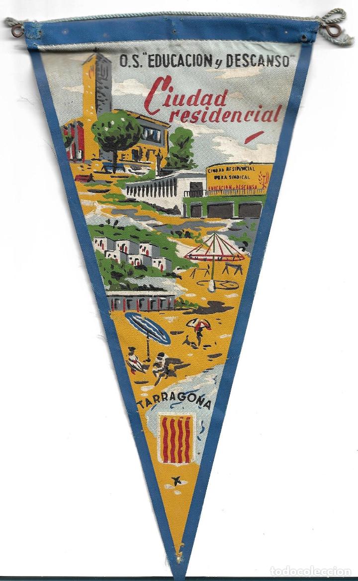 Bandierine di collezione: BANDERIN DE O.S. EDUCACION Y DESCANSO - TARRAGONA - CIUDAD RESIDENCIAL.