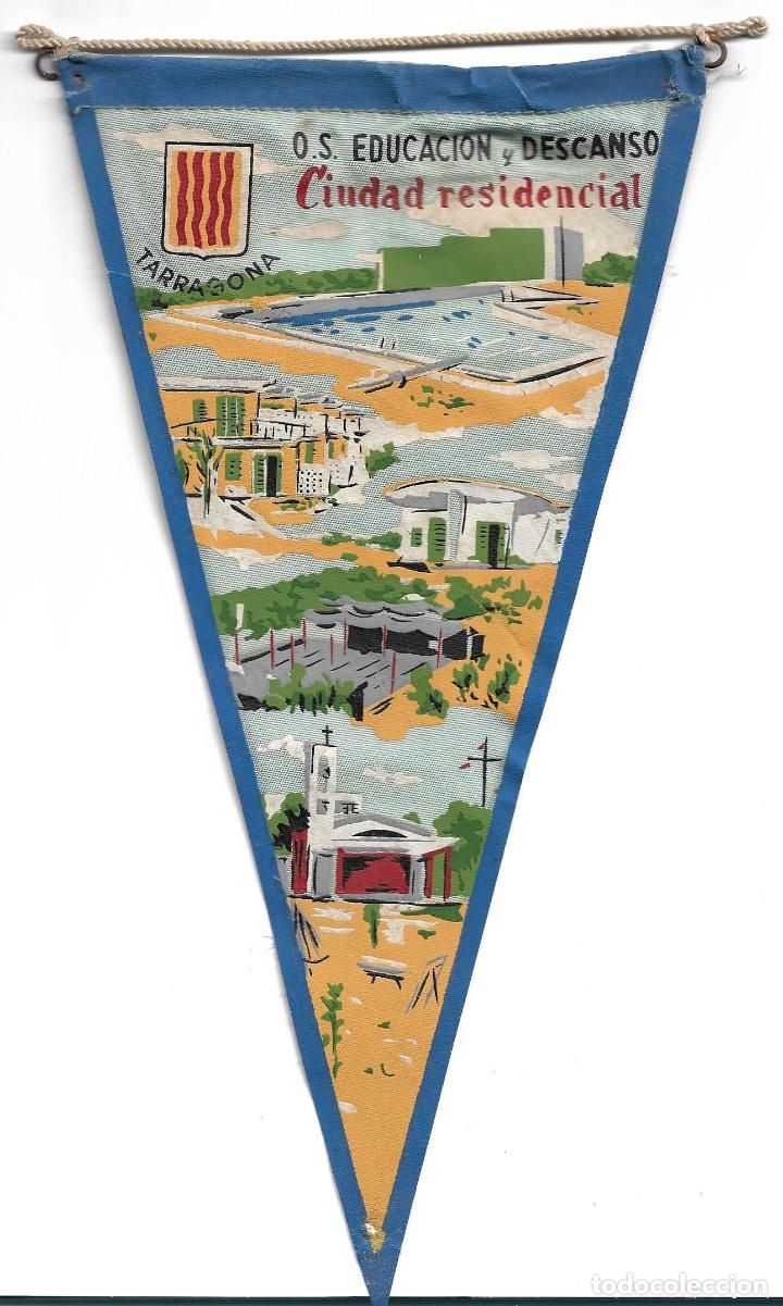 Bandierine di collezione: BANDERIN DE O.S. EDUCACION Y DESCANSO - TARRAGONA - CIUDAD RESIDENCIAL.