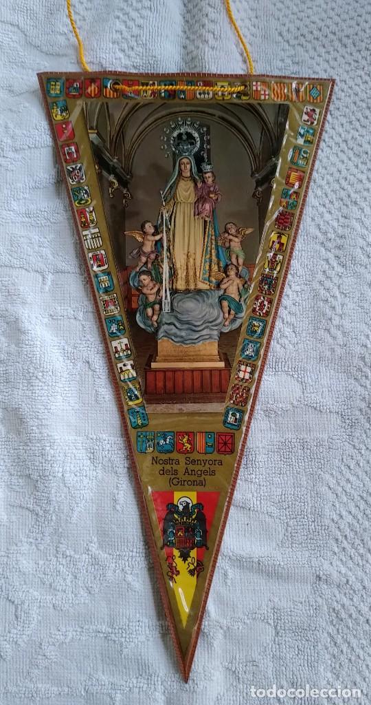 Sammlung von Wimpeln: BANDERIN. NOSTRA SENYORA DELS ANGELS. GIRONA. PLASTIFICADO. A&Ntilde;OS 70. BUEN ESTADO