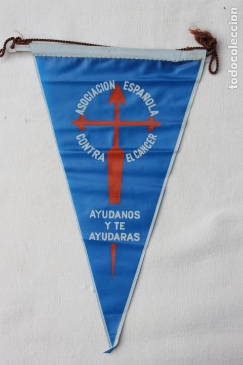 Fanions de collection: BANDERIN ASOCIACION ESPA&Ntilde;OLA CONTRA EL CANCER, A&Ntilde;OS 80