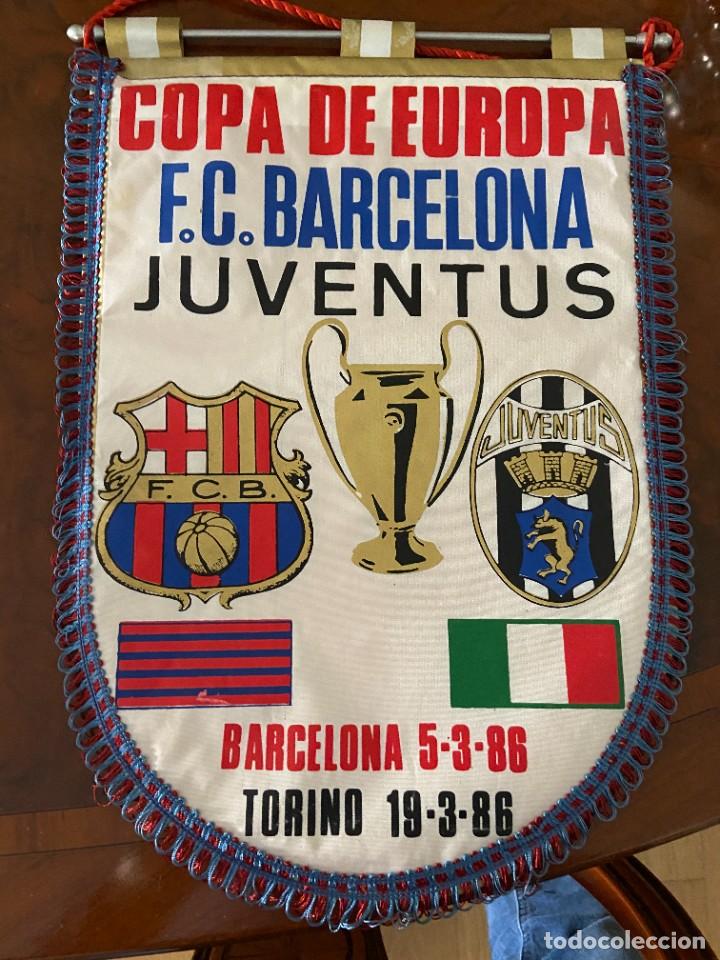 Galhardetes de cole&ccedil;&atilde;o: BANDERIN COPA DE EUROPA BARCELONA JUVENTUS 1986 BUEN ESTADO