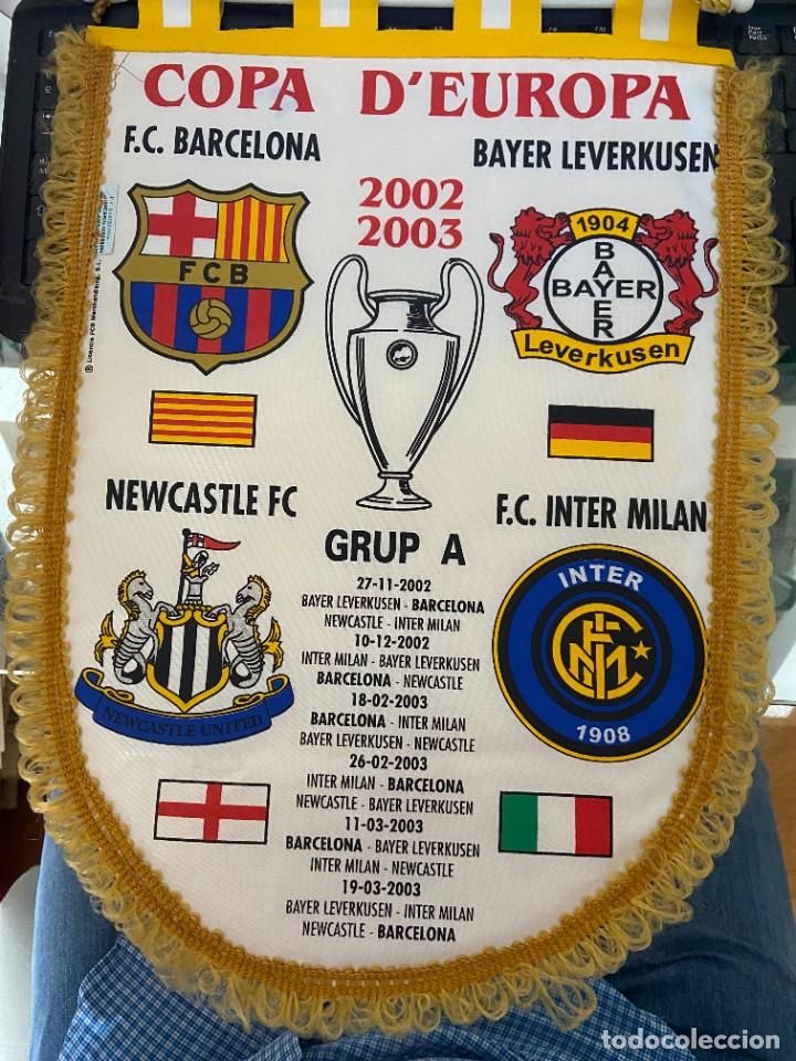 Galhardetes de cole&ccedil;&atilde;o: BANDERIN COPA DE EUROPA BARCELONA BAYER LEVERKUSEN 2002 2003