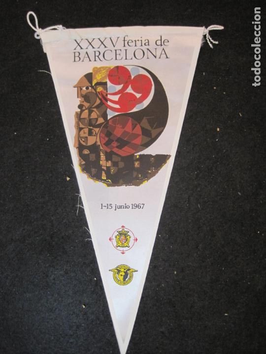 Sammlung von Wimpeln: BARCELONA-XXXV FERIA JUNIO 1967-BANDERIN ANTIGUO-VER FOTOS-(V-22.844)