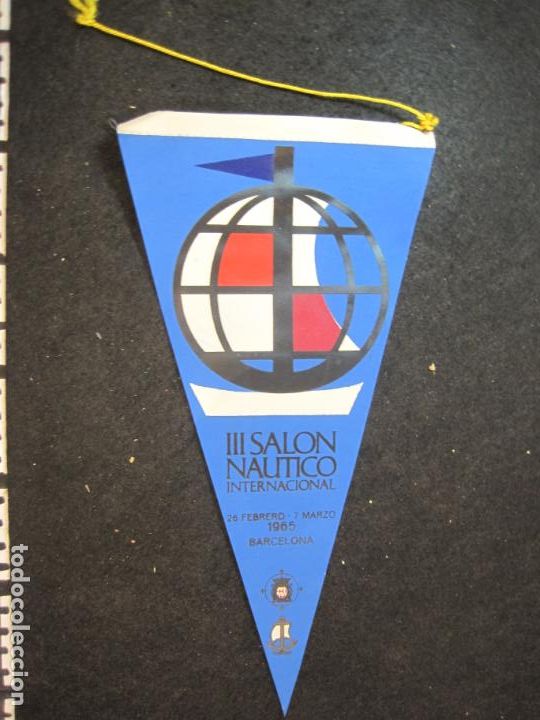 Sammlung von Wimpeln: BARCELONA-III SALON NAUTICO A&Ntilde;O 1965-BANDERIN ANTIGUO-VER FOTOS-(V-22.844)