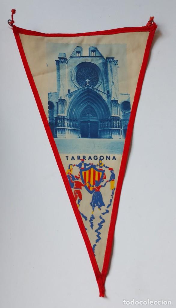 Fanions de collection: ANTIGUO BANDERIN DE TARRAGONA - 28 CM DE ALTO - A&Ntilde;OS 60 - EN BUEN ESTADO -