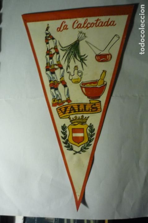 Fanions de collection: BANDERIN VALLS -LA CAL&Ccedil;OTADA-CASTELLS &iexcl;&iexcl;COMO SE VE EN FOTO SIN CORDON&iexcl;&iexcl;