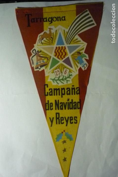 Fanions de collection: BANDERIN TARRAGONA CAMPA&Ntilde;A NAVIDAD Y REYES &iexcl;&iexcl;COMO SE VE EN FOTO SIN CORDON&iexcl;&iexcl;
