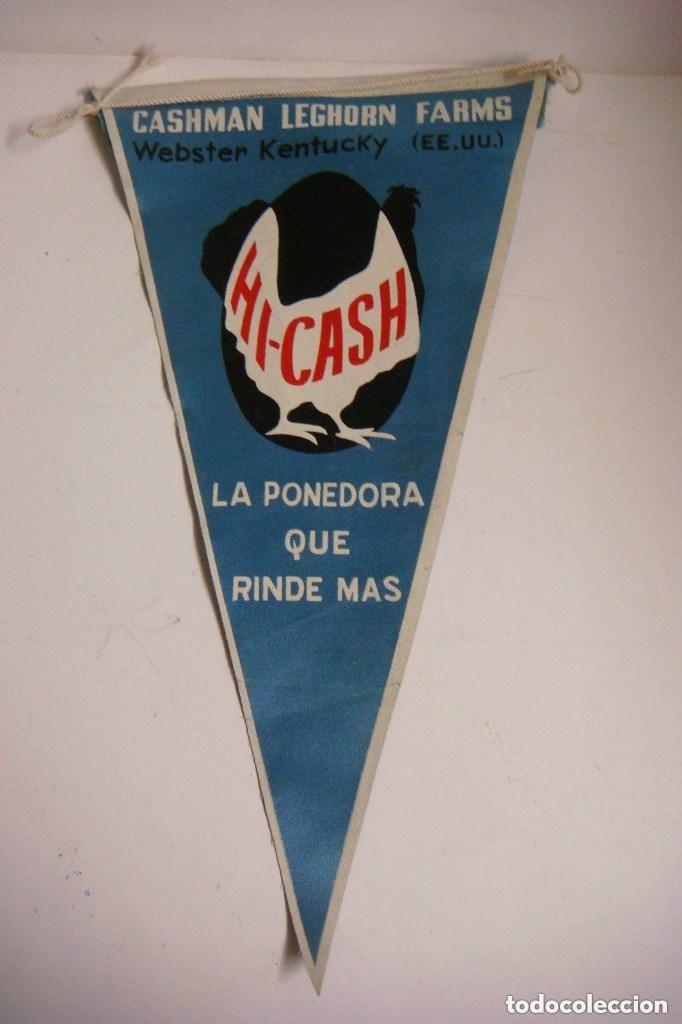 Collection pennants: BANDERIN A&Ntilde;O 60 DE HI-CASH LA PONEDORA QUE RINDE MAS -(&)