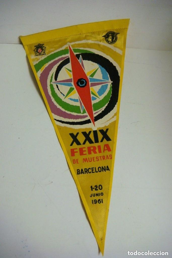 Collection pennants: BANDERIN A&Ntilde;O 60 DE XXIX FERIA DE MUESTRAS BARCELONA 1-20 JUNIO 1961 -(&)