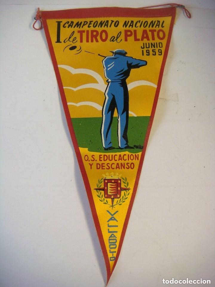 Collection pennants: BANDERIN I CAMPEONATO NACIONAL DE TIRO AL PLATO VALLADOLID A&Ntilde;O 1959 (&)