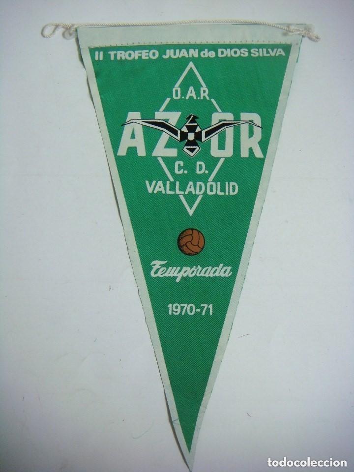 Collection pennants: BANDERIN ANTIGUO DE II TROFEO JUAN DE DIOS SILVA AZOR C.D VALLADOLID 1970-71 -(&)