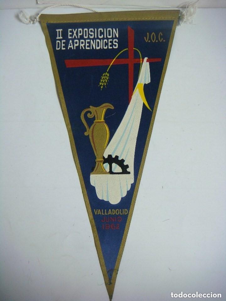 Collection pennants: BANDERIN ANTIGUO DE II EXPOSICION DE APRENDICES J.O.C.VALLADOLID JUNIO 1962 -(&)