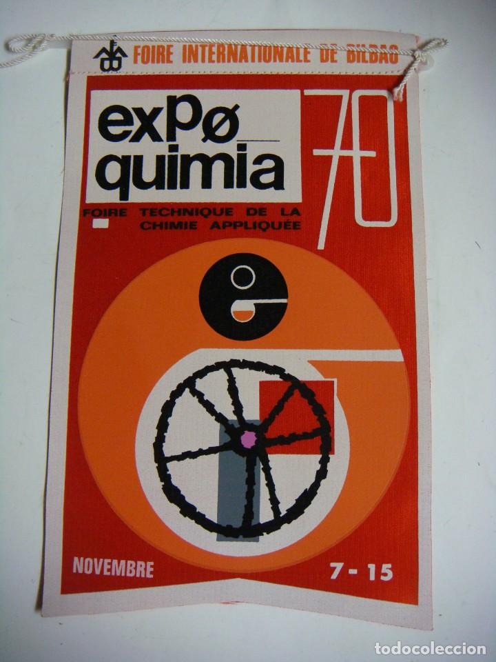 Collection pennants: BANDERIN DE TELA DE LOS A&Ntilde;OS 60-EXPO QUIMIA FOIRE INTERNATIONALE DE BILBAO-70