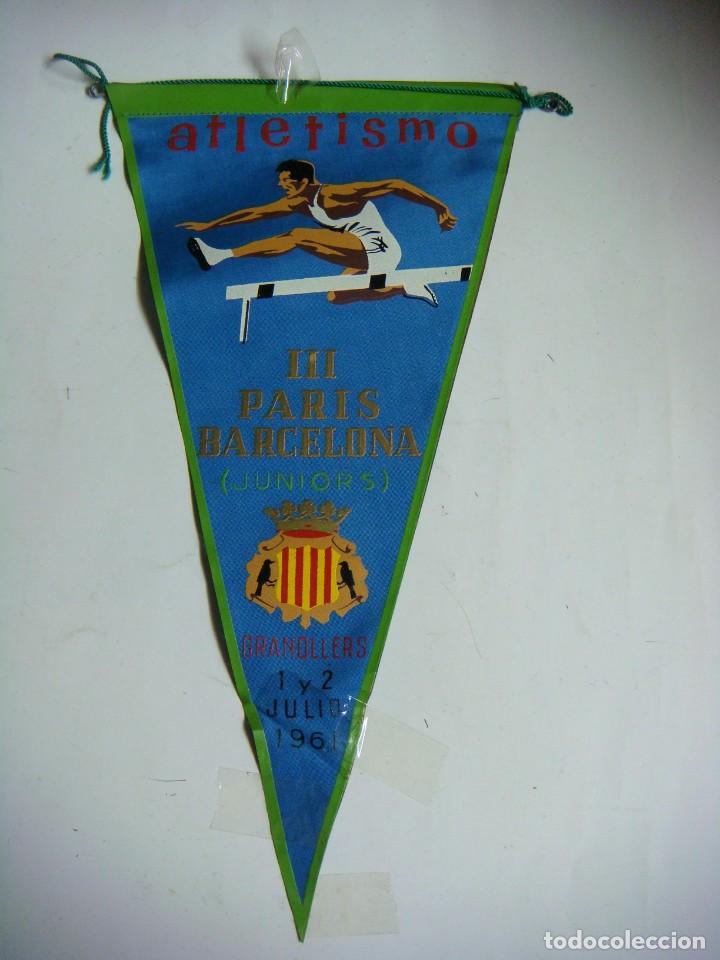 Galhardetes de cole&ccedil;&atilde;o: BANDERIN EN TELA A&Ntilde;OS 60-ATLETISMO III PARIS BARCELONA GRANOLLERS 1961